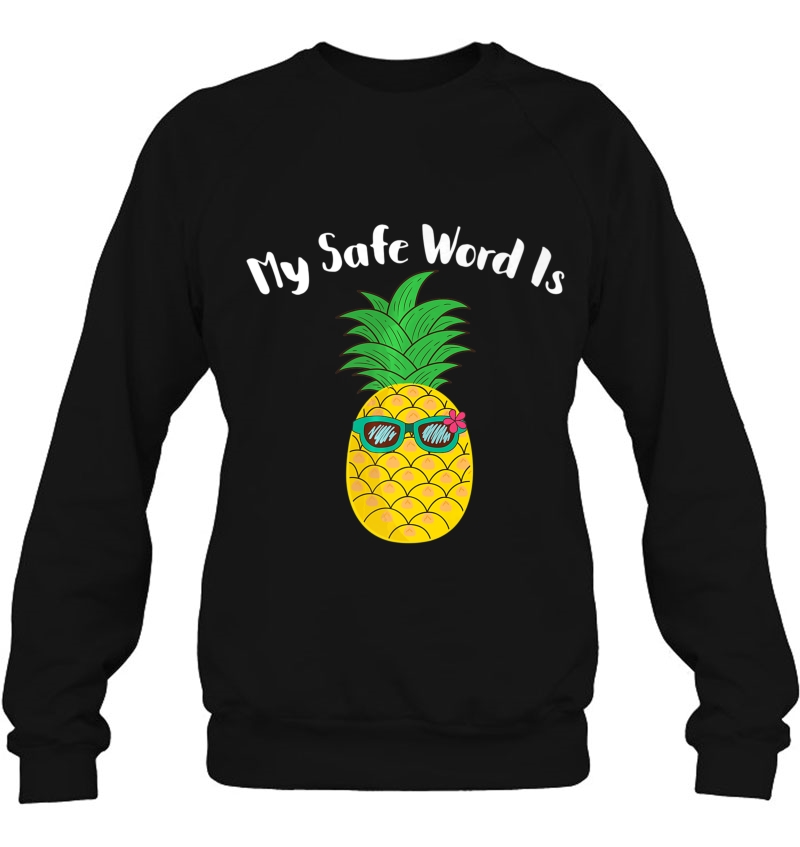 My Safe Word Is Pineapple Mugs