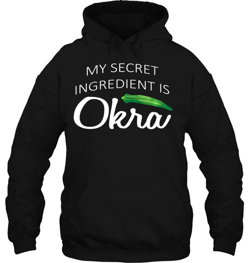 Okra Tees My Secret Ingredient Is Okra Mugs