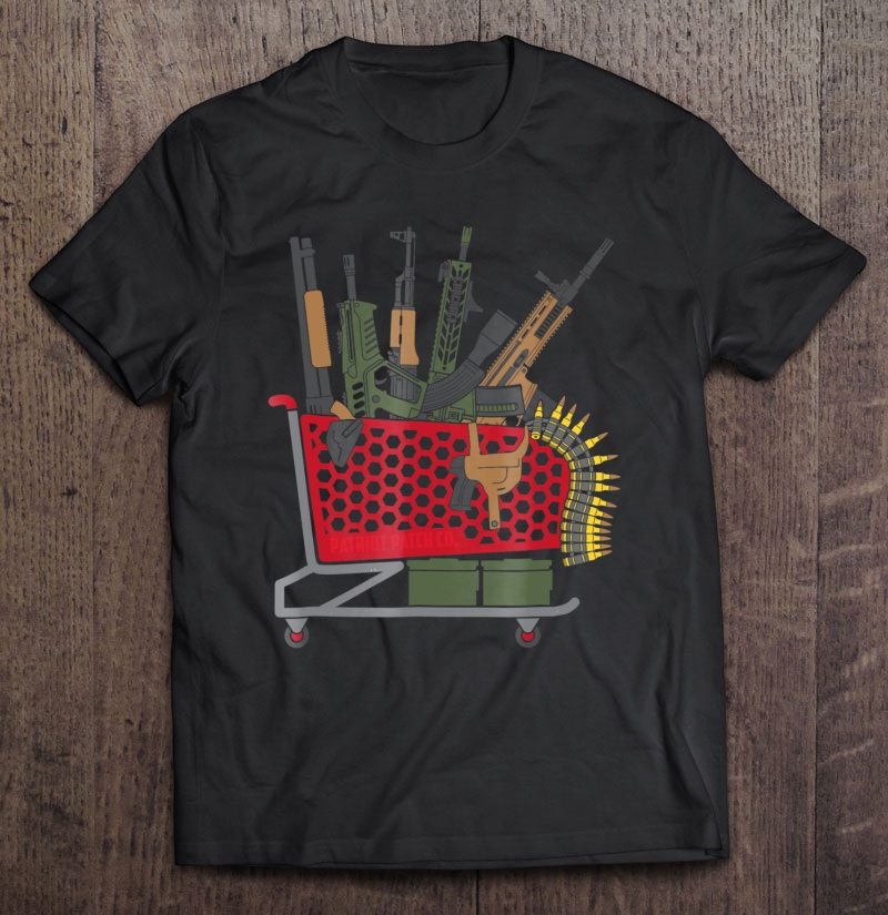 Patriot Patch Co - Gun Store Shopping Cart Shirt