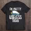 Penguin Procrastination & Laziness Puns I'm Pretty Useless Tee