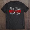 Realize Real Eyes Real Lies Conspiracy Theory Theories Quote Tee