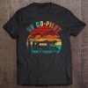 Rv Co-Pilot Camping Funny Vintage Motorhome Travel Vacation Tee