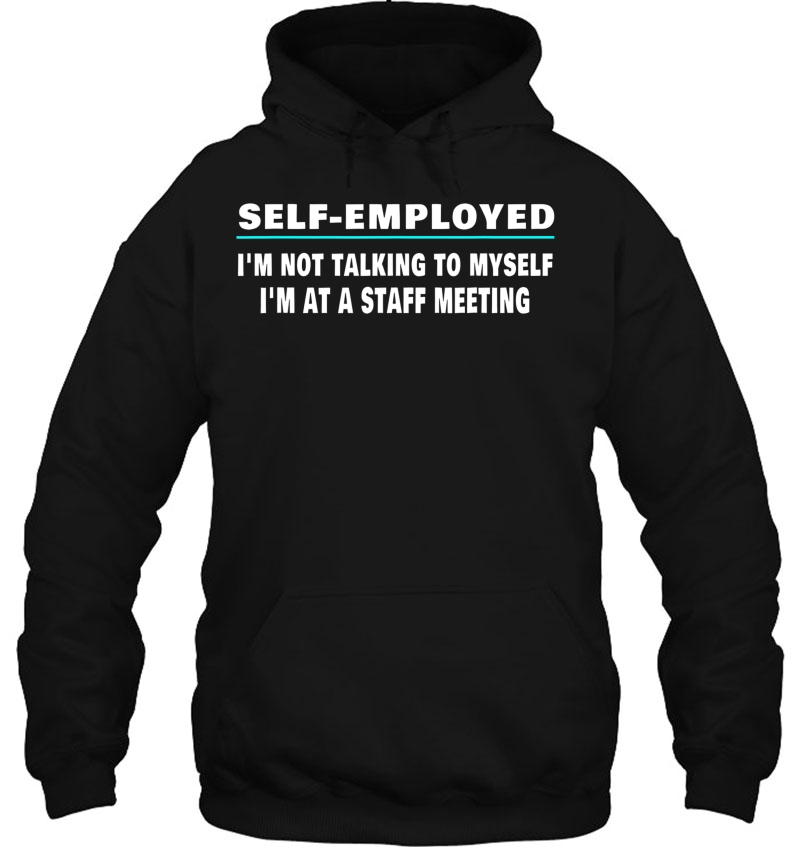 Self Employed Funny Sarcastic Quote For Freelancer Mugs