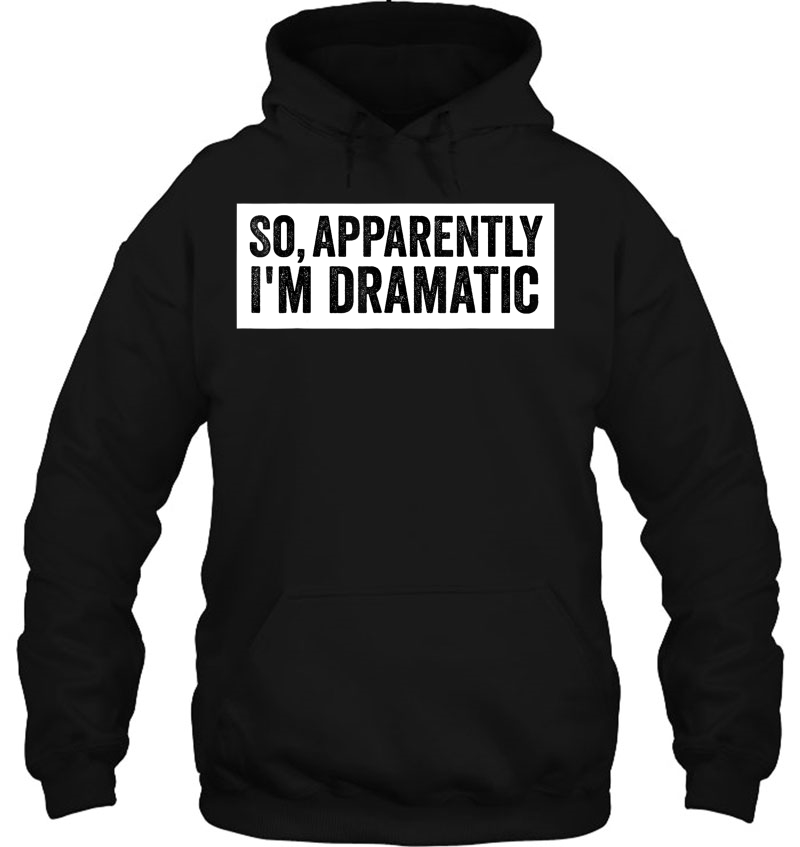 So, Apparently I'm Dramatic Mugs