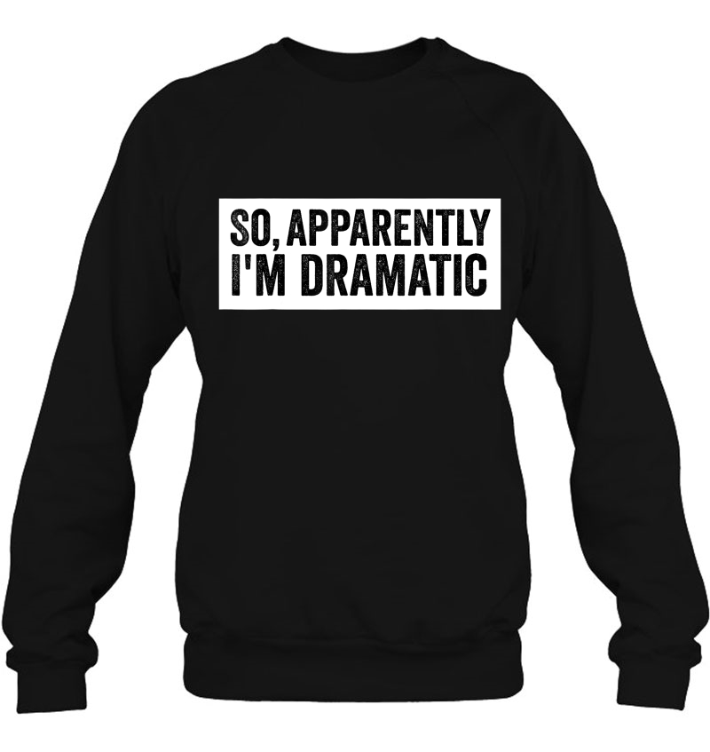 So, Apparently I'm Dramatic Mugs