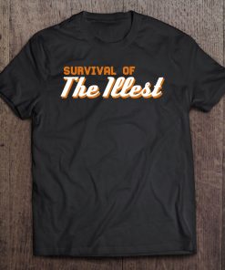 Survival Of The Illest Rapper Mc Beat Maker Gifts Tee