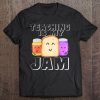 Teaching Is My Jam Shirt, I Love To Teach Teachers Gift Tee