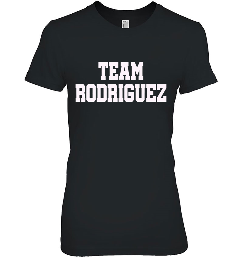 Team Rodriguez Awesome Family Reunion Gift Idea Hoodie