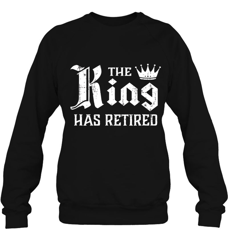 The King Has Retired - Retirement Gift Mugs