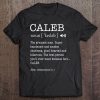 The Name Is Caleb Funny Gift Adult Definition Men's Tee