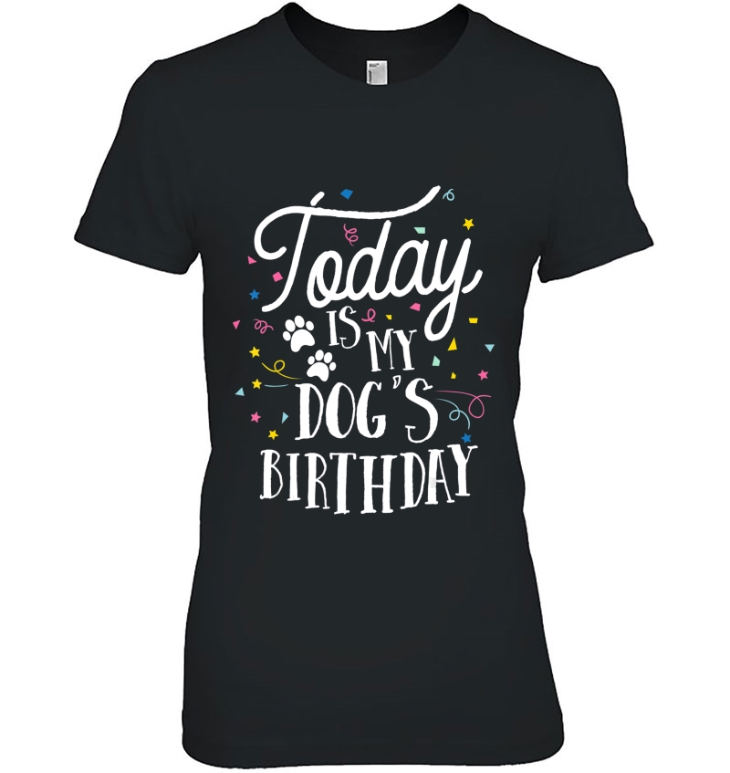 Today Is My Dog's Birthday Corgi Shirt Funny Women Girls Hoodie