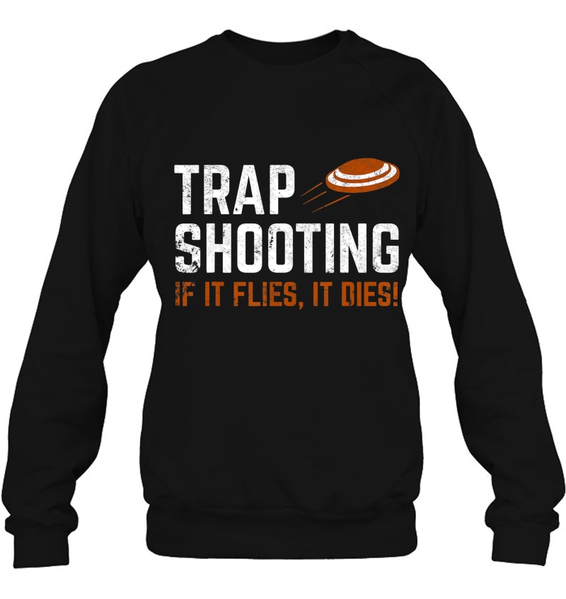 Trap Shooting - If It Flies, It Dies! Mugs