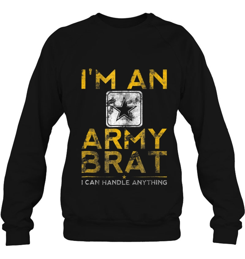 United States Army Brat I Can Handle Anything Mugs