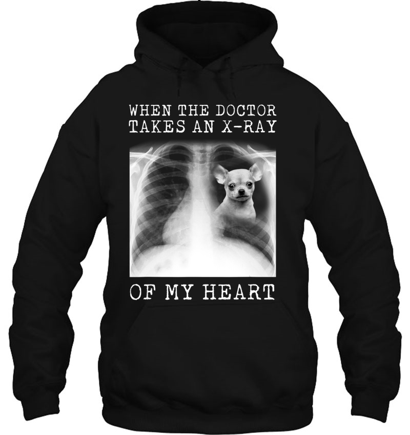 When The Doctor Takes An X-Ray Of My Heart Chihuahua Mugs