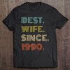 Womens 30Th Wedding Anniversary Gift Best Wife Since 1990 Ver2 Tee