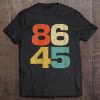 Womens 86 45 Impeach Trump Shirt Cool Retro Anti Trump Gift Tee