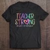 Teacher Strong In Class Or Virtually Tee