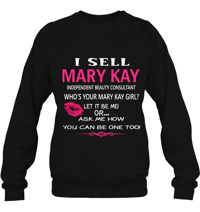 I Sell Mary Kay Independent Beauty Consultant Who's Your Mary Kay Girl Mugs