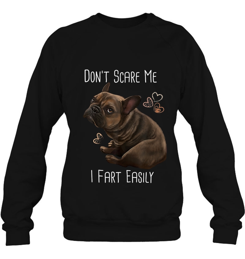 Don't Scare Me I Fart Easily French Bulldog Version Mugs