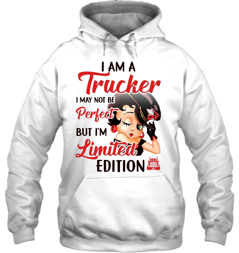 I Am A Trucker I May Not Be Perfect But I'm Limited Edition Betty Boop Version Mugs