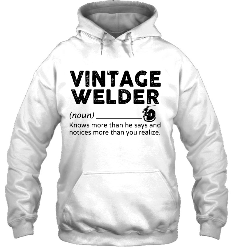 Vintage Welder Knows More Than He Says And Notices More Than You Realize Mugs