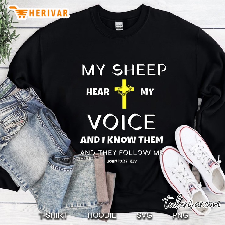 Christian Bible Scripture Verse John 1027 Jesus Sweatshirt