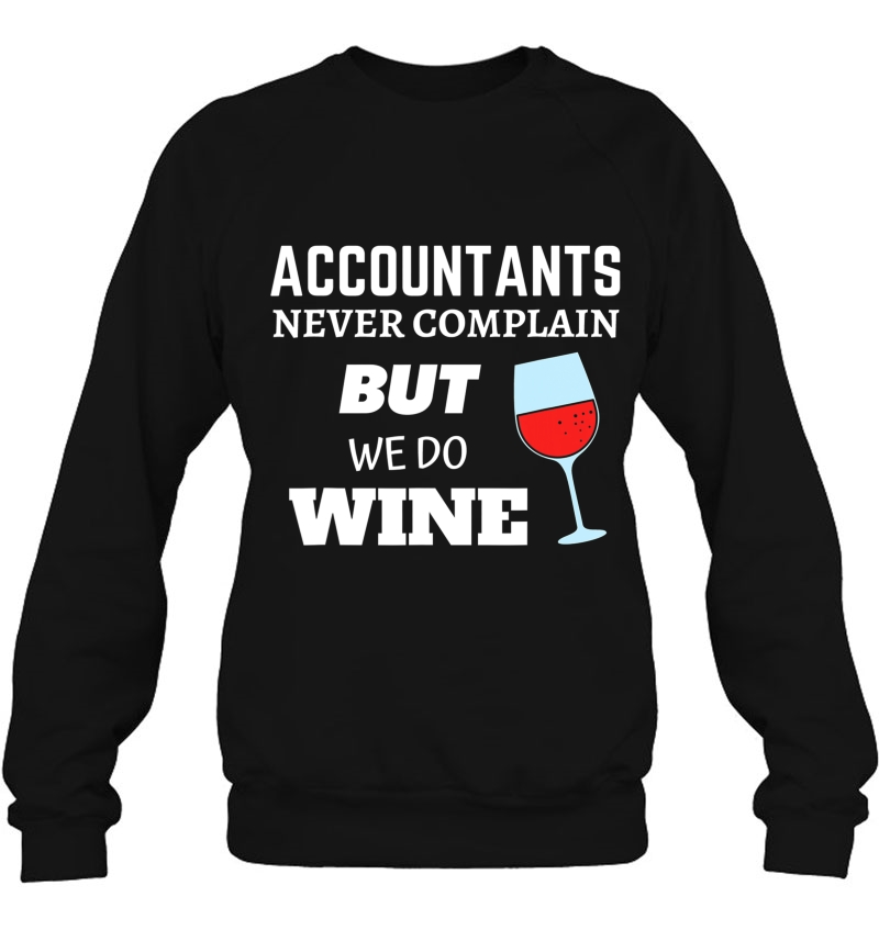 Funny Accountant - Certified Public Accountant Sweatshirt