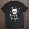 Funny Football Is My Favorite Season Tee