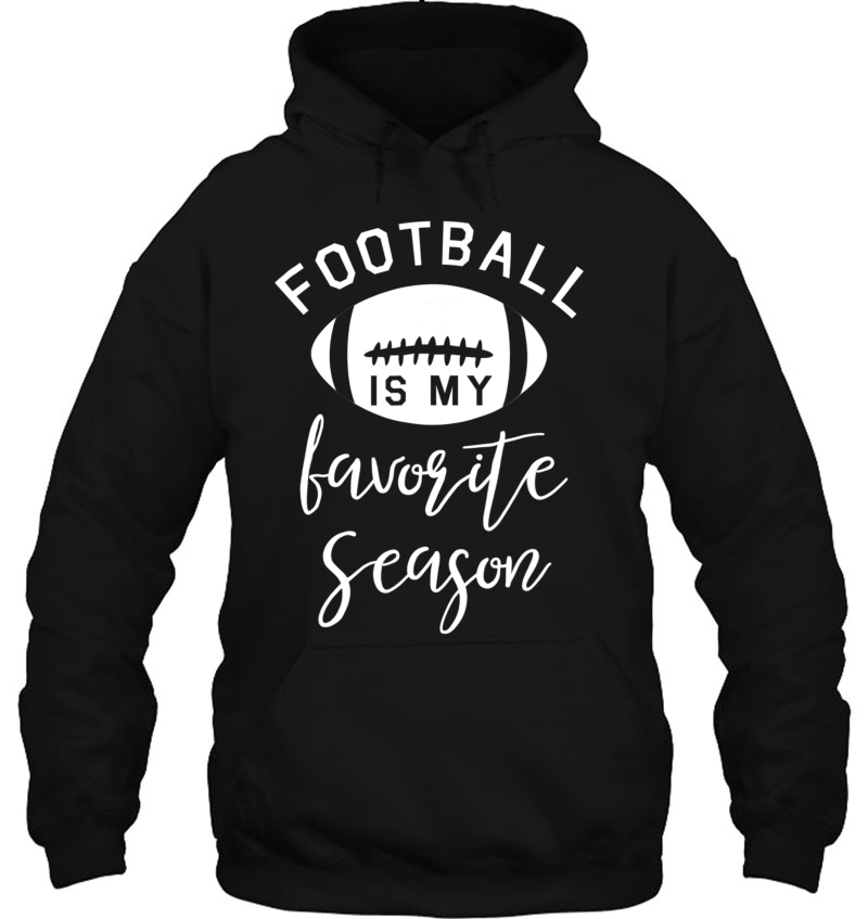 Funny Football Is My Favorite Season Mugs