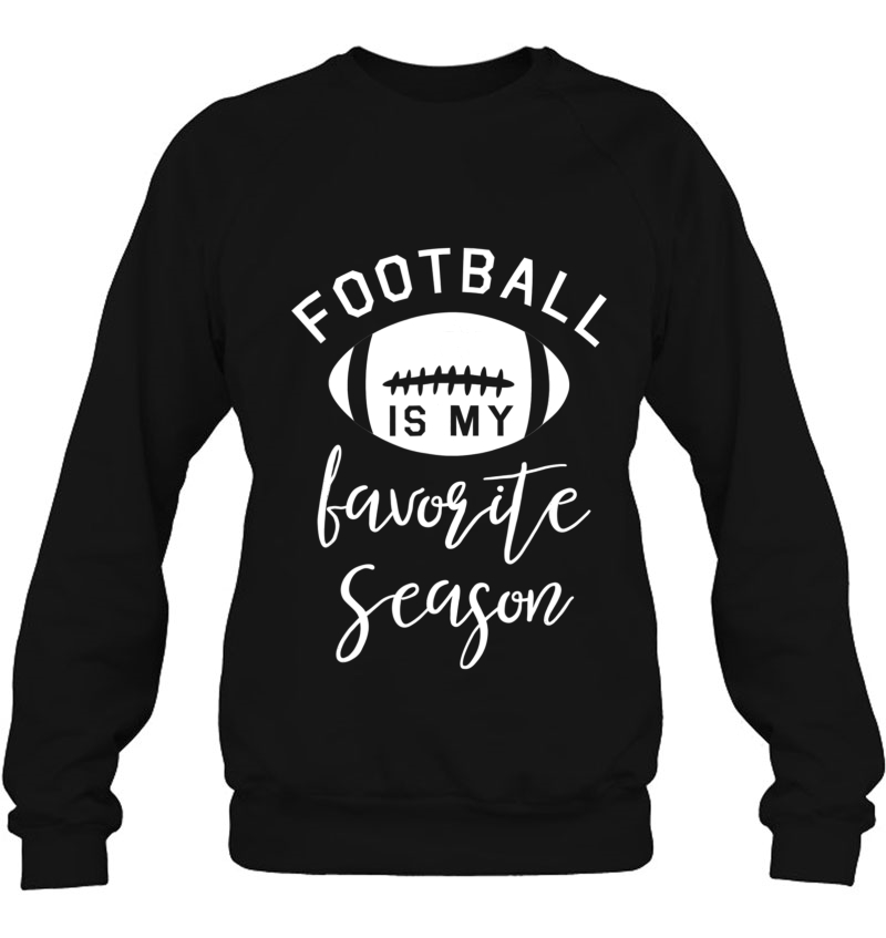 Funny Football Is My Favorite Season Mugs