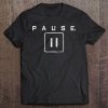 Gamer Gift Pause Button Tshirt Vintage Tee Tee