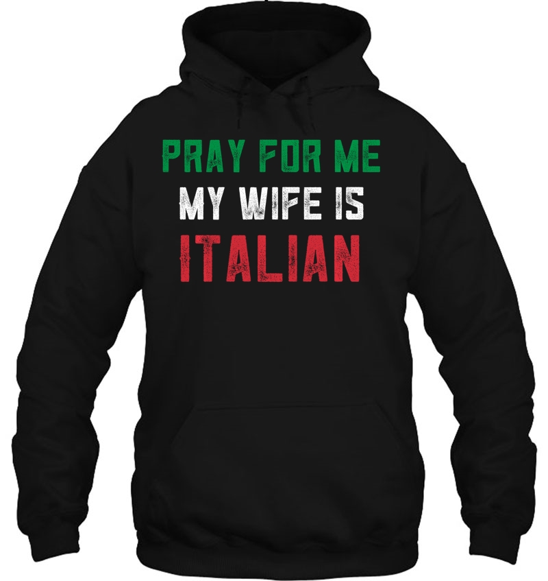 Gifts For Italian Men Pray For Me My Wife Is Italian Husband Mugs