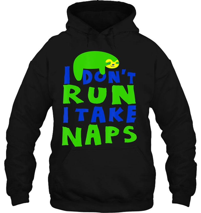 I Don't Run, I Take Naps Funny Sloth Animal Mugs