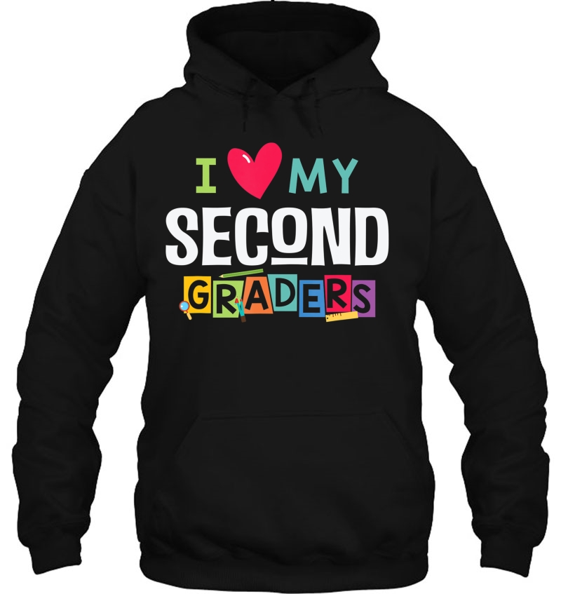 I Love My Second Graders 2Nd Grade Teacher Shirts Mugs