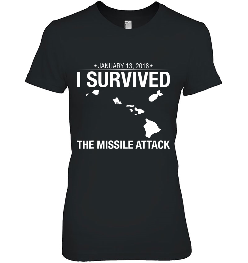 I Survived The Missile Attack-Hawaii False Alarm Hoodie