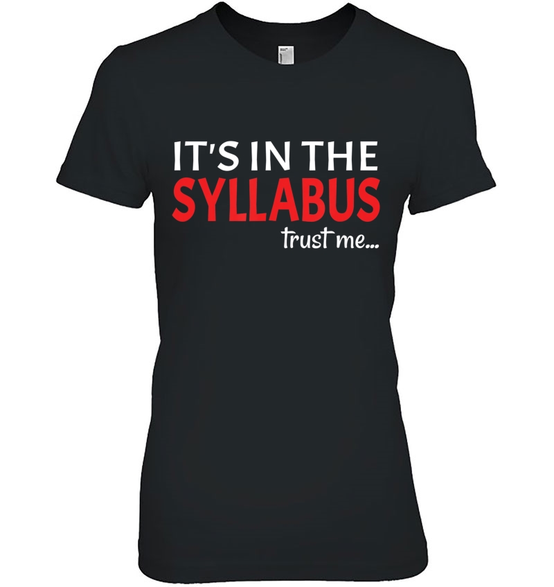 It's In The Syllabus Teacher Gift Hoodie