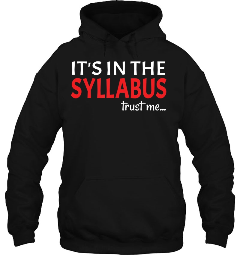 It's In The Syllabus Teacher Gift Mugs