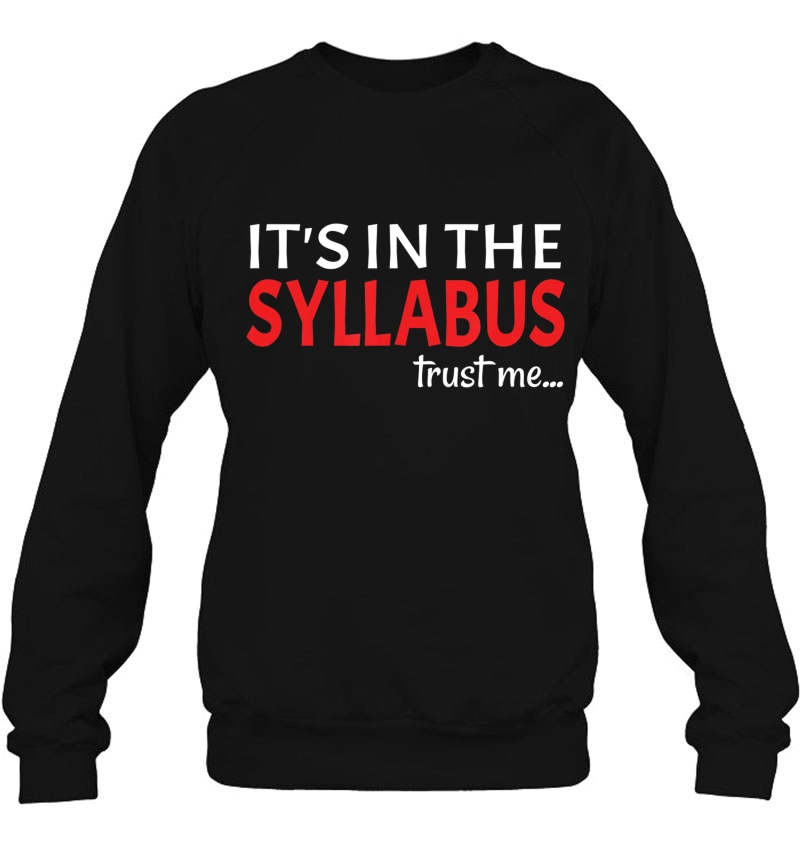 It's In The Syllabus Teacher Gift Mugs