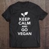 Keep Calm And Go Vegan Tee