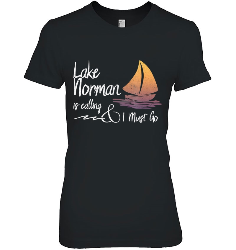 Lake Norman, North Carolina Lake Is Calling Ladies Tee