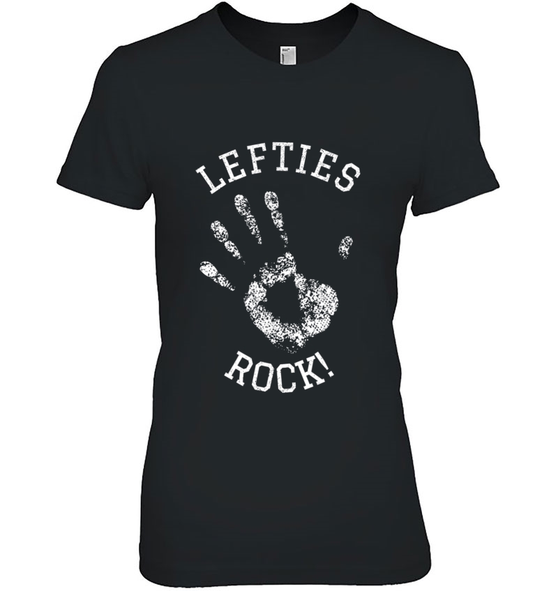 Lefties Rock! Left Handedleft Handers Ladies Tee