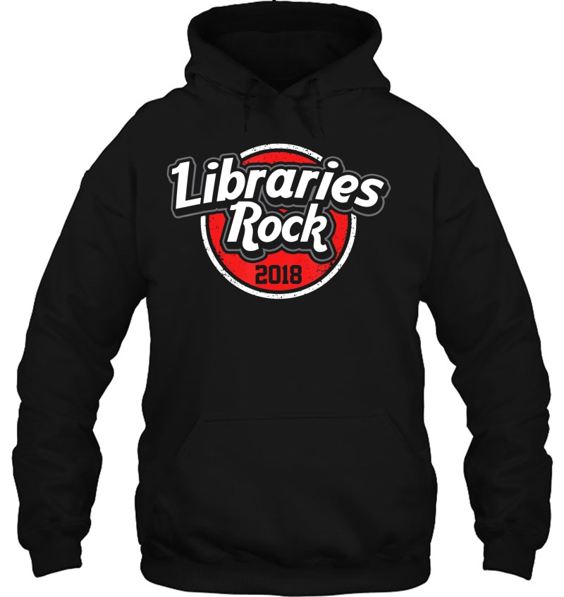 Libraries Rock Shirt 2018 Summer Reading Bookworm Book Lover Hoodie