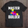 Master Builder Shirt Cute Master Block Builder Bricks Gift Tee