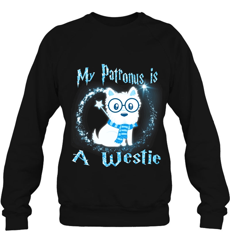 My Patronus Is A Westie Dog Lovers Sweatshirt