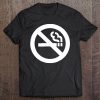 No Smoking Sign Shirt Design Anti Smoke Brand Tee