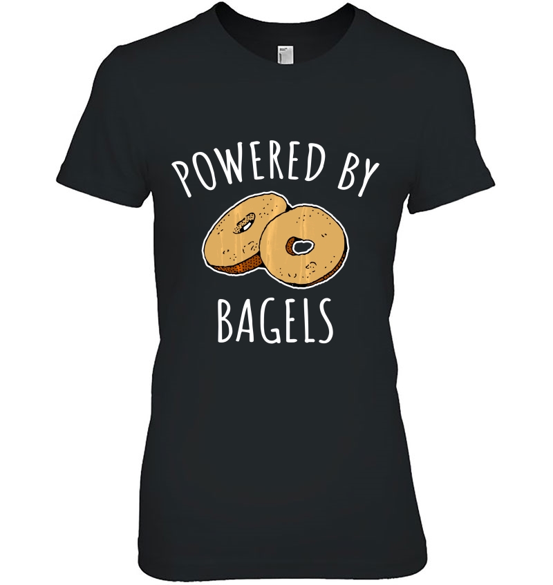 Powered By Bagels - Cute Bagel Ladies Tee