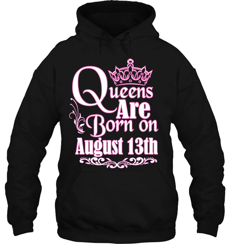 Queens Are Born On August 13Th Virgo Leo Womens Birthday Premium Mugs