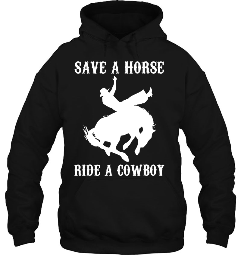 Save A Horse, Ride A Cowboy Funny Saying Sarcastic Mugs