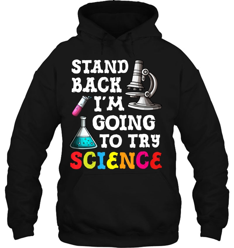 Stand Back I'm Going To Try Science Back To School Mugs