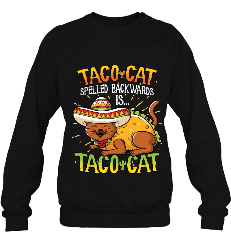 Taco Cat Spelled Backwards Is Taco Ca Funny Gift Mugs